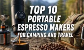 Top 10 Portable Espresso Makers for Camping and Travel